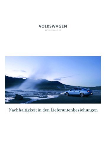 Nachhaltigkeit in den Lieferantenbeziehungen - VW Group supply.com