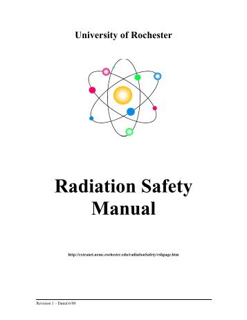 Radiation Safety Manual - Extranet - University of Rochester