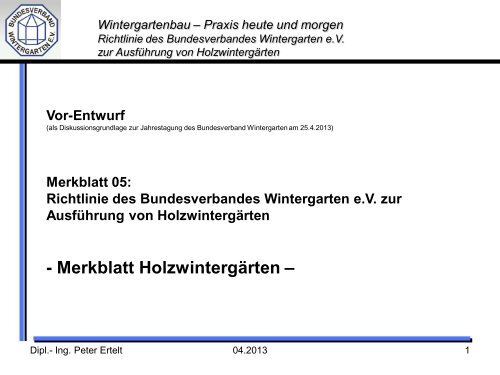 Holzwintergärten professionell gebaut - Bundesverband ...