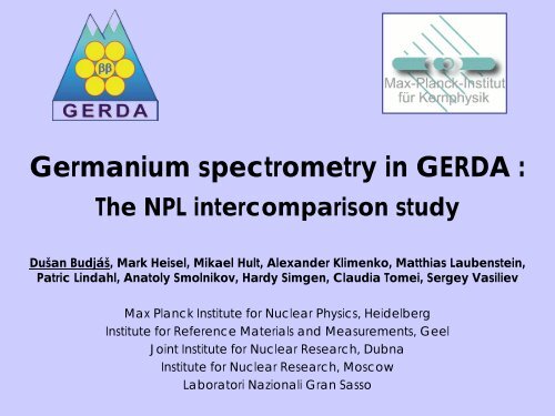 Germanium spectrometry in GERDA: the NPL ... - LRT2006