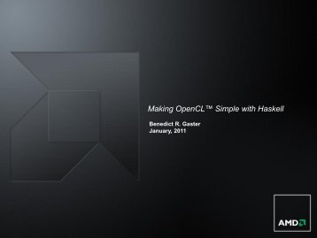 Making OpenCL? Simple with Haskell - AMD Developer Central