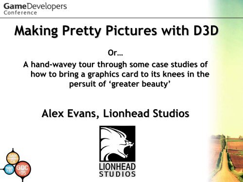 Making Pretty Pictures with D3D - AMD Developer Central