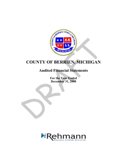 COUNTY OF BERRIEN, MICHIGAN Audited ... - Berrien County
