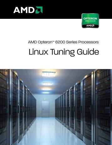 Linux Tuning Guide - AMD Developer Central