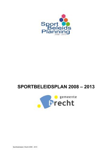 SPORTBELEIDSPLAN 2008 – 2013