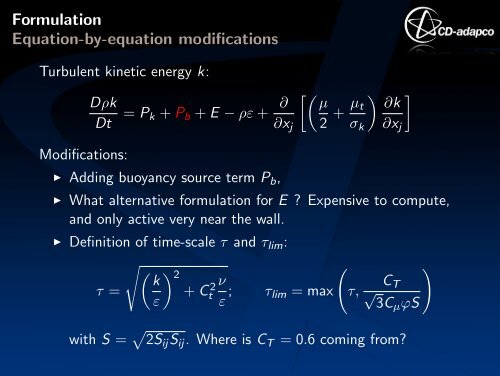 Elliptic-blending k - ε model