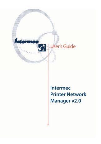 User's Guide Intermec Printer Network Manager v2.0