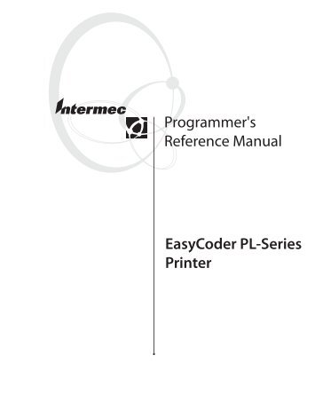 EasyCoder PL-Series Printer Programmer's Reference ... - Intermec