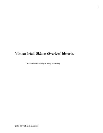 Viktiga årtal i Skånes (Sveriges) historia.