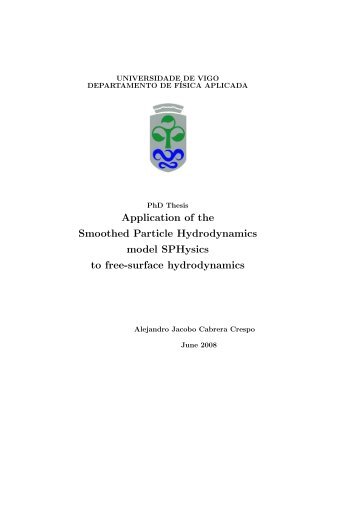 Application of the Smoothed Particle Hydrodynamics model ...