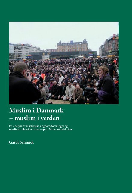 Muslim i Danmark – muslim i verden - SFI