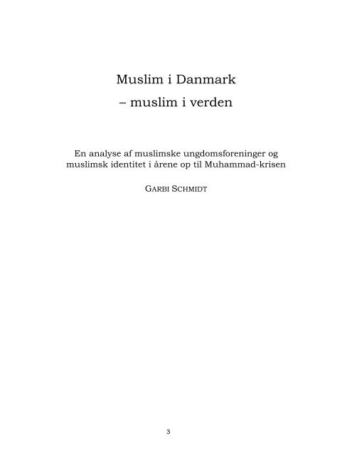 Muslim i Danmark – muslim i verden - SFI