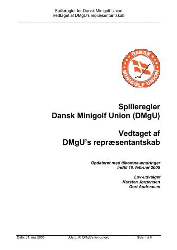 Spilleregler for DMgU - revideret marts 2005 - Dansk Minigolf Union