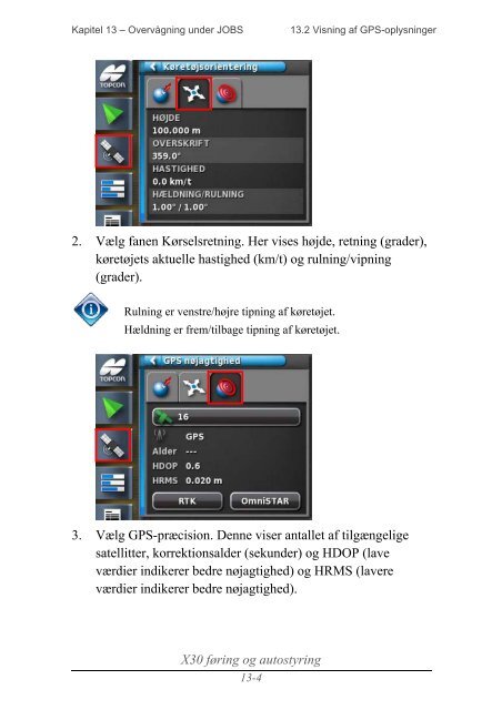Føring og autostyring X30 - Konsollen Instruktionsbog - Topcon ...