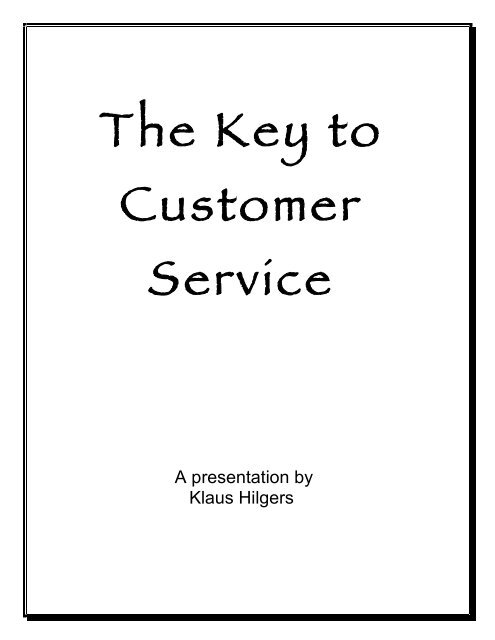 The Key to Customer Service