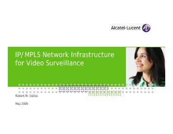 IP/MPLS Network Infrastructure for Video Surveillance