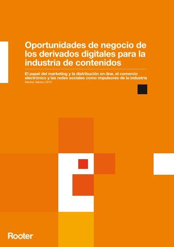 Oportunidades de negocio de los derivados digitales ... - Prisa Digital