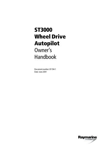 ST3000 Wheel Drive Autopilot Owner's Handbook - Busse Yachtshop