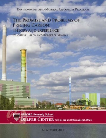 The Promise and Problems of Pricing Carbon: - Belfer Center for ...