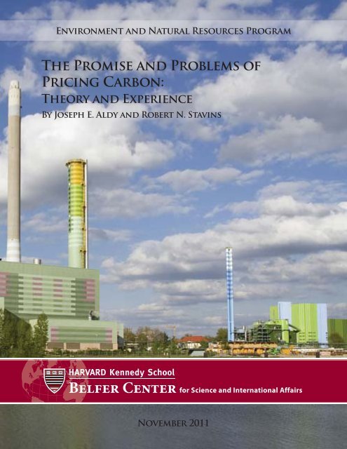 The Promise and Problems of Pricing Carbon: - Belfer Center for ...