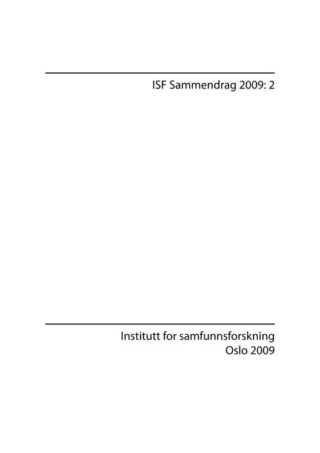 Untitled - Institutt for samfunnsforskning