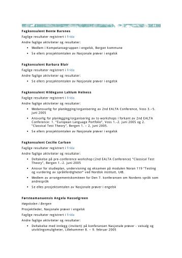 Fagkonsulent Bente Barsnes Faglige resultater registrert i Frida ...