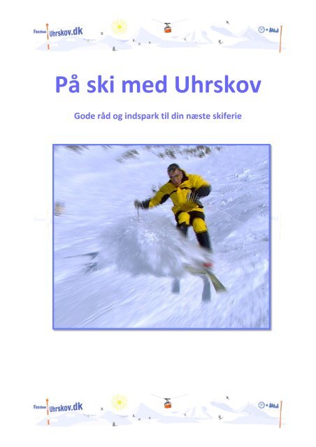 På ski med Uhrskov - Uhrskov.dk