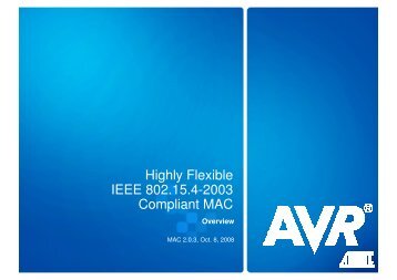Atmel – Highly Flexible IEEE 802.15.4-2003 Compliant MAC - Farnell