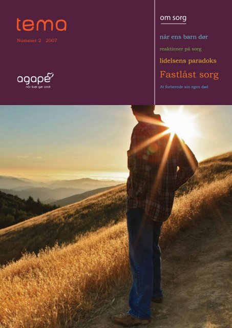 Tema nr 2 2007 om "Sorg" - Agape