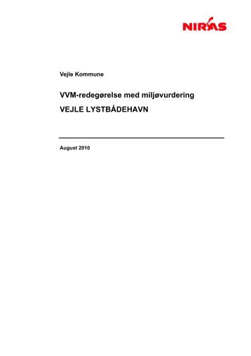 VVM-redegørelse med miljøvurdering VEJLE LYSTBÅDEHAVN