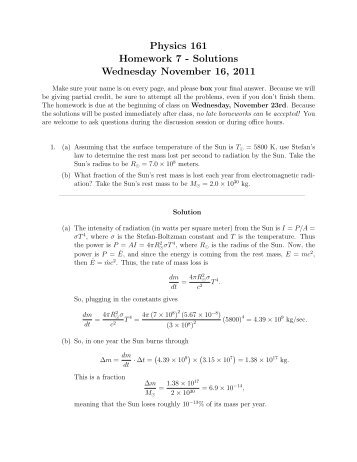 Physics 161 Homework 7 - Solutions Wednesday November 16, 2011