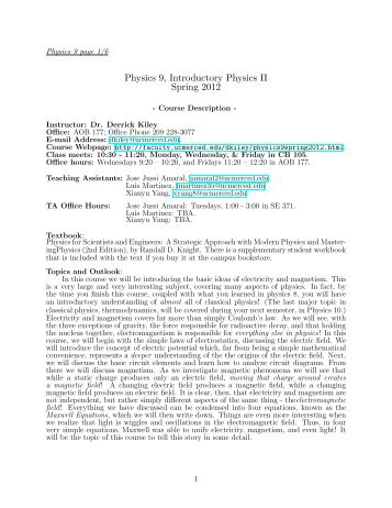 Physics 9, Introductory Physics II Spring 2012