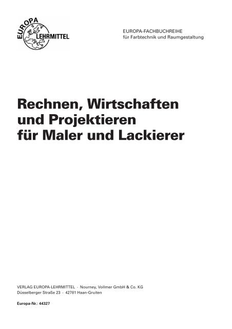 Rechnen, Wirtschaften und Projektieren für Maler und Lackierer