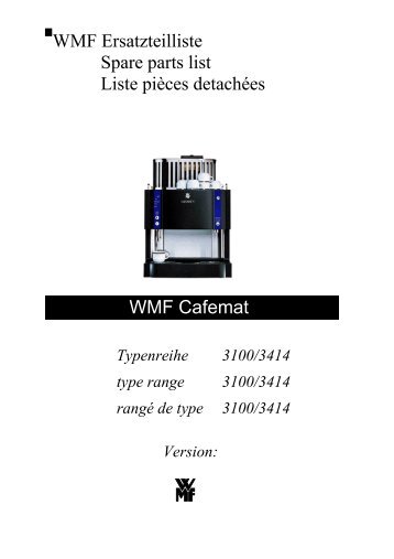 WMF Ersatzteilliste Spare parts list Liste pièces detachées - Expert-CM