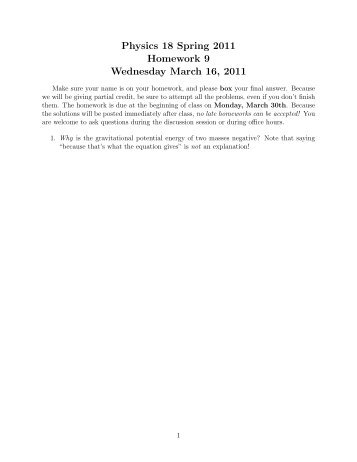 Physics 18 Spring 2011 Homework 9 Wednesday March ... - Faculty