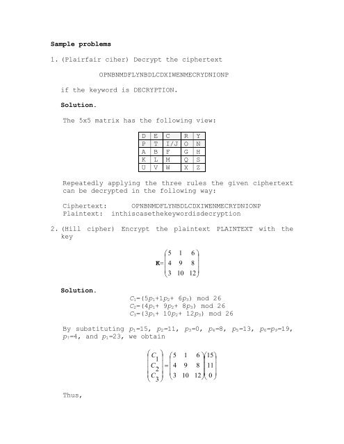 Sample problems 1. (Plairfair ciher) Decrypt the ciphertext ...