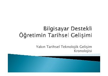 2- Bilgisayar Destekli Ogretimin Tarihsel Gelisimi-2 [Compatibility ...