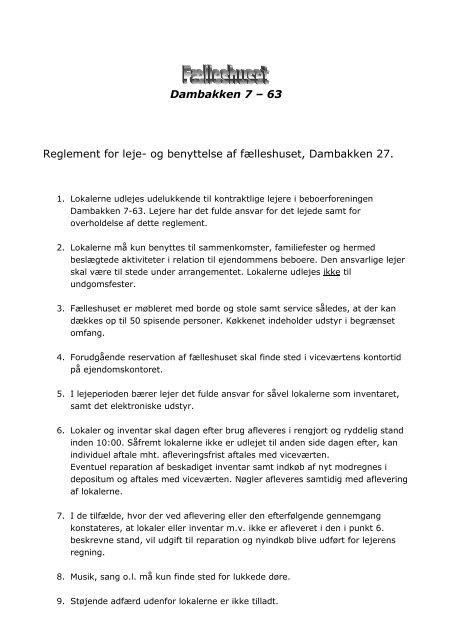 Dambakken 7 – 63 Reglement for leje- og benyttelse af fælleshuset ...