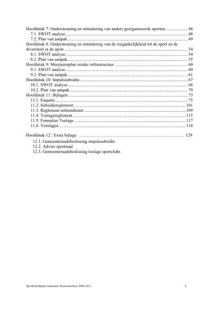 BELEIDSPLAN 2008 - 2013+EXTRA HOOFDSTUK IMPULSSUBSIDIE