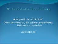 I2P – Anonymous low latency networking - Die Grazer Linux Tage