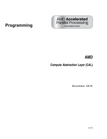 AMD Compute Abstraction Layer (CAL) Programming Guide (v2.03)