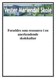 Forældre som ressource i en anerkendende skolekultur - Vester ...