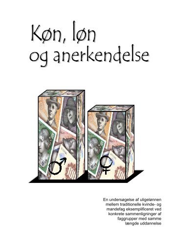 Køn, løn og anerkendelse - FOA