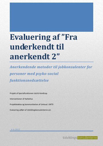 Evaluering af ”Fra underkendt til anerkendt 2” Anerkendende ...