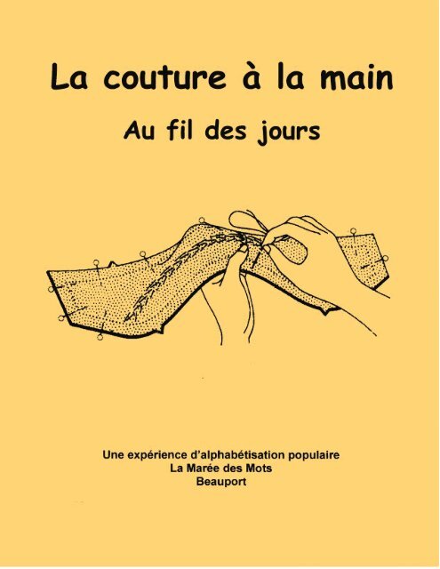 La couture à la main : au fil des jours