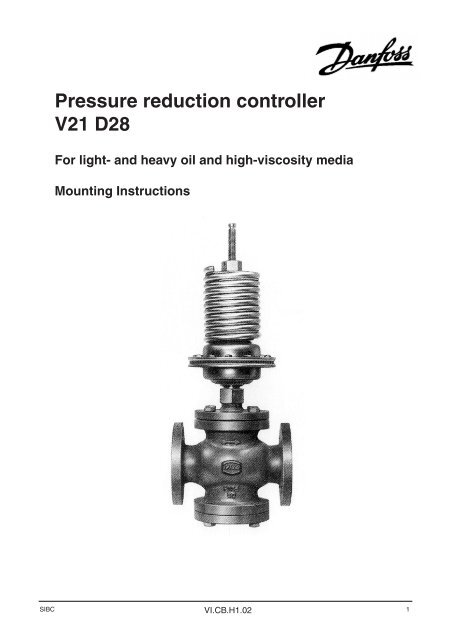 Druckminderer V21 D28 Pressure reduction  - Danfoss.com