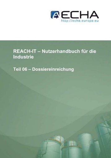 REACH-IT – Nutzerhandbuch für die Industrie - ECHA - Europa