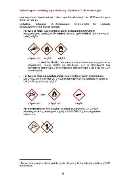 Vejledning om mærkning og emballering i henhold ... - ECHA - Europa