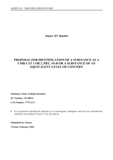 Annex XV dossier PROPOSAL FOR IDENTIFICATION OF A ... - ECHA