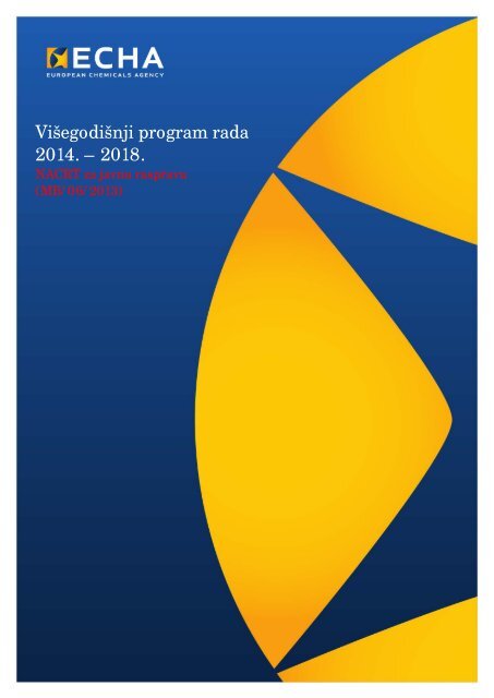 Višegodišnji program rada 2014. – 2018. - ECHA - Europa